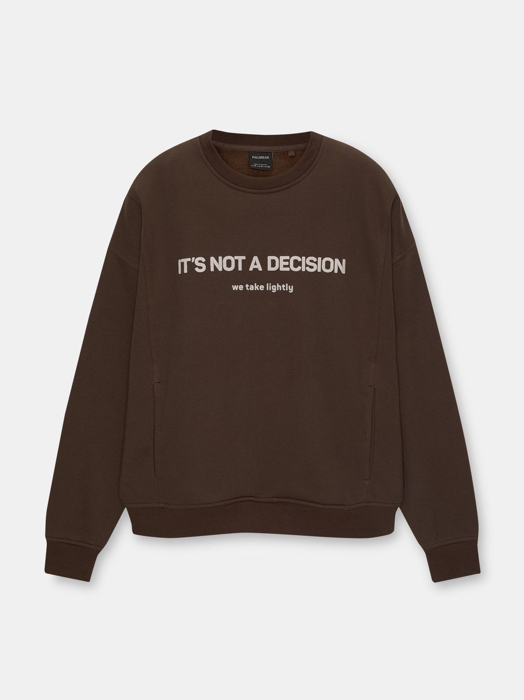 Moudda PULL & BEAR - Sweat Boxy CR Flock It Is Not A Decision - Tunisie 3