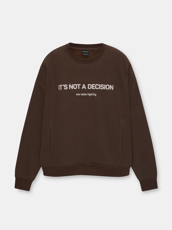 Moudda PULL & BEAR - Sweat Boxy CR Flock It Is Not A Decision - Tunisie 1